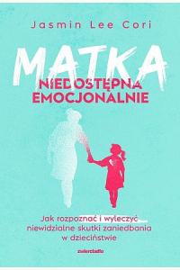 Matka niedostępna emocjonalnie