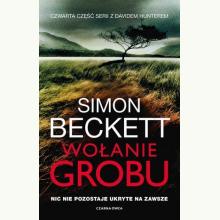 Wołanie grobu. Cykl David Hunter. Tom 4, 9788381433006