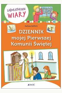 Dziennik mojej Pierwszej Komunii Świętej