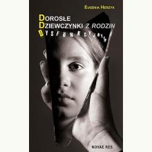 Dorosłe dziewczynki z rodzin dysfunkcyjnych, 9788381475518