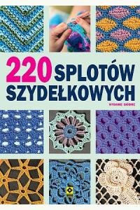 220 splotów szydełkowych