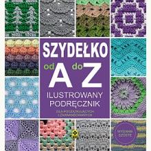 Szydełko od A do Z, 9788381516037