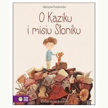 O Kaziku i misiu Słoniku, 9788381548199