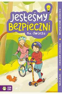 Jesteśmy bezpieczni -  Na dworze