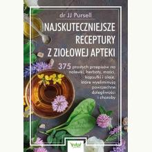 Najskuteczniejsze receptury z ziołowej apteki, 9788381688970