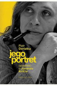 Jego portret. Opowieść o Jonaszu Kofcie