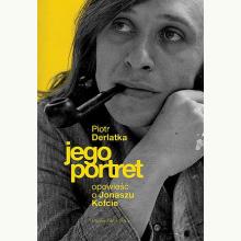 Jego portret. Opowieść o Jonaszu Kofcie, 9788381691987