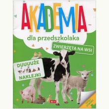 Akademia dla przedszkolaka. Zwierzęta na wsi, 9788381724807