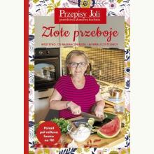 Przepisy Joli. Złote przeboje - wszystko, co najsmaczniejsze, 9788381770156