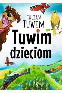 Tuwim dzieciom