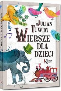 Julian Tuwim. Wiersze dla dzieci