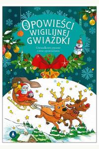 Opowieści Wigilijnej Gwiazdki. Gwiazdkowy prezent