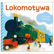 Lokomotywa - J. Tuwim, 9788382072624