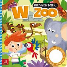 Niezwykły dzień - W Zoo. Książeczka z dźwiękiem, 9788382131987