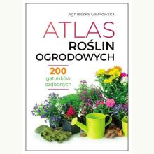 Atlas roślin ogrodowych, 9788382227970