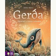 Gerda. Opowieść o morzu i odwadze, 9788382400335