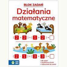 Blok zadań. Działania matematyczne, 9788382405842