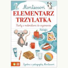 Montessori. Elementarz czterolatka, 9788382406238