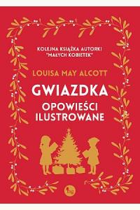 Gwiazdka - opowieści ilustrowane