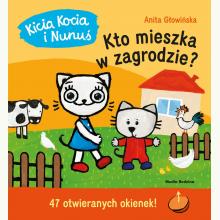 Kicia Kocia i Nunuś. Kto mieszka w zagrodzie?, 9788382653359