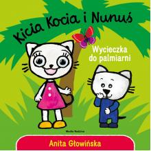 Kicia Kocia i Nunuś. Wycieczka do palmiarni, 9788382655001