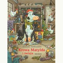 Krowa Matylda i święta, 9788382658729