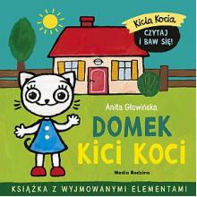 Kicia Kocia. Domek Kici Koci, 9788382658804