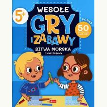 Wesołe gry i zabawy. Zdobywcy kwadratów i inne zabawy, 9788382740417