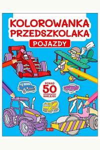 Kolorowanka przedszkolaka. Pojazdy