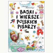 Bajki i wersze polskich pisarzy, 9788382750775