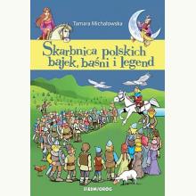 Skarbnica polskich bajek, baśni i legend, 9788382797671