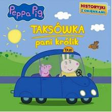 Świnka Peppa. Historyjki z okienkami. Taksówka pani królik, 9788382821116