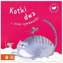 Biblioteczka Niedźwiadka. A-a, kotki dwa, 9788372972002