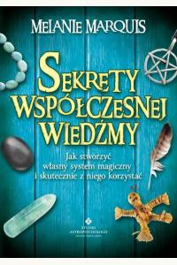 Sekrety współczesnej wiedźmy