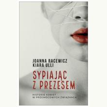 Sypiając z prezesem, 9788383103549