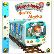 Metro Maćka. Mały chłopiec, 9788383152622