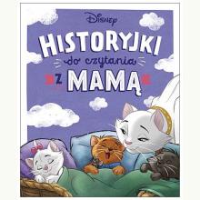 Historyjki do czytania z mamą. Disney, 9788383156118