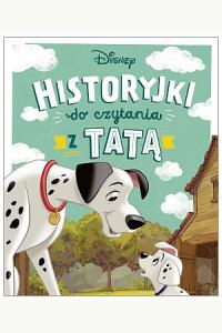 Historyjki do czytania z tatą. Disney