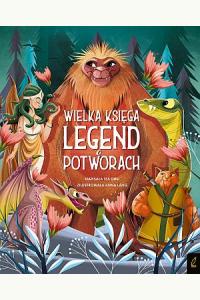 Wielka księga legend o potworach