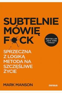 Subtelnie mówię F*ck!