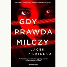 Gdy prawda milczy, 9788383294575