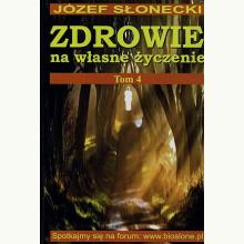 Zdrowie na własne życzenie T.4, 9788393598168