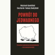 Powrót do Jedwabnego, 9788395181580