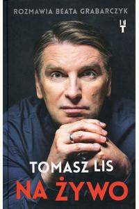 Na żywo - Tomasz Lis (książka z autografem)