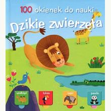 100 okienek do nauki. Dzikie Zwierzęta, 9789463786089